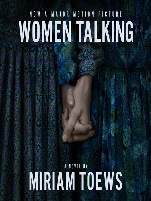 Title details for Women Talking by Miriam Toews - Available
